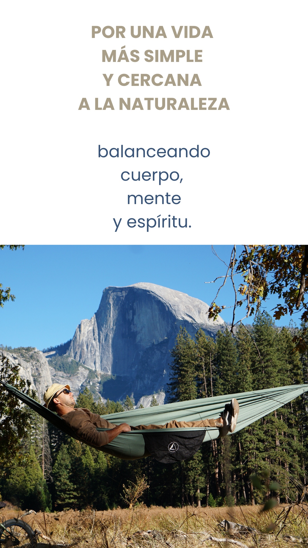 POR UNA VIDA  MÁS SIMPLE  Y CERCANA  A LA NATURALEZA  balanceando cuerpo,  mente y espíritu.